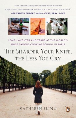 The Sharper Your Knife, the Less You Cry