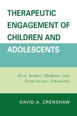 Therapeutic Engagement of Children and Adolescents