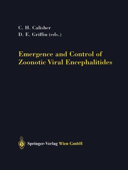 Emergence and Control of Zoonotic Viral Encephalitides