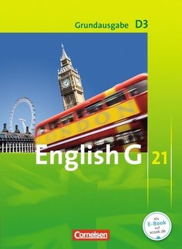 English G 21. Grundausgabe D 3. Schülerbuch