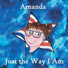 Amanda, Just the Way I Am