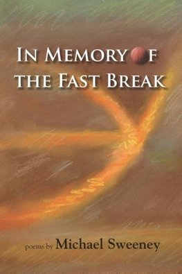 In Memory of the Fast Break