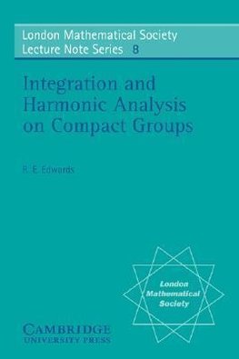 Integration and Harmonic Analysis on Compact Groups