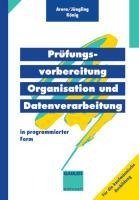 Prüfungsvorbereitung Organisation und Datenverarbeitung