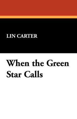 When the Green Star Calls