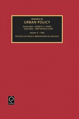 Politics of Policy Innovation in Chicago