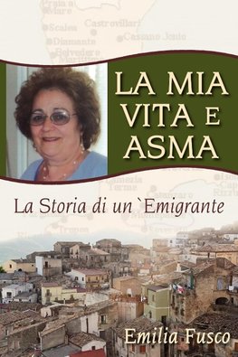 La Mia Vita E Asma