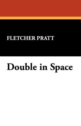 Double in Space