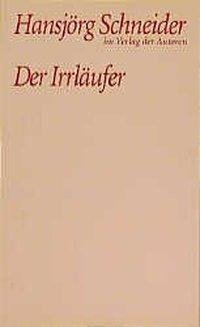 Der Irrläufer