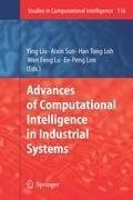 Advances of Computational Intelligence in Industrial Systems