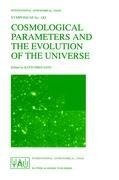 Cosmological Parameters and the Evolution of the Universe