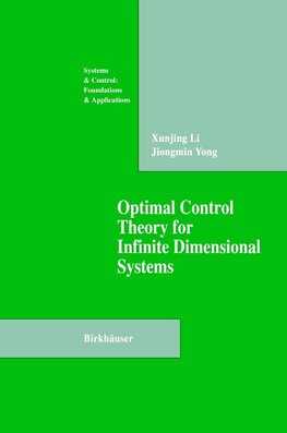 Optimal Control Theory for Infinite Dimensional Systems