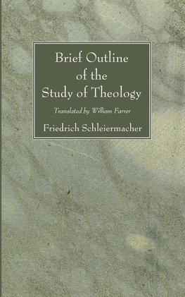 Brief Outline of the Study of Theology