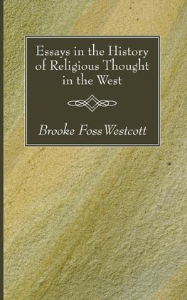 Essays in the History of Religious Thought in the West