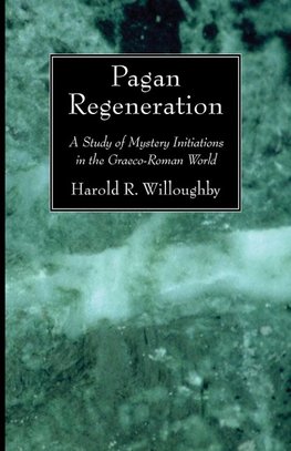 Pagan Regeneration