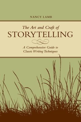 The Art And Craft Of Storytelling