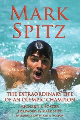 Foster, R:  Mark Spitz