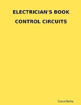 ELECTRICIAN'S BOOK CONTROL CIRCUITS