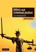 Ethics and Criminal Justice