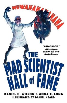 The Mad Scientist Hall of Fame