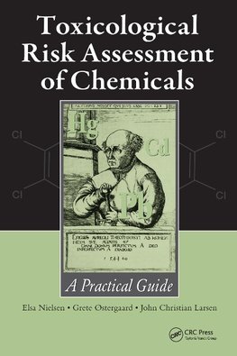 Toxicological Risk Assessment of Chemicals