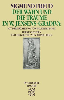 Der Wahn und die Träume in W. Jensens ' Gradiva'