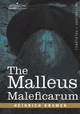 The Malleus Maleficarum