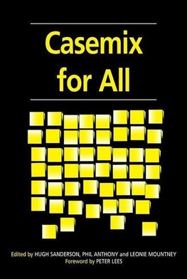 Sanderson, H: Casemix for All