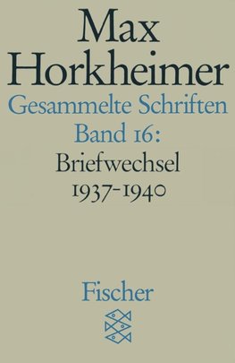 Horkheimer, M: Ges. Schriften 16