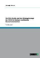 Die PISA-Studie und das Bildungskonzept der OECD im Kontext neoliberaler Gouvernementalität