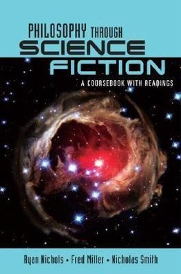 Nichols, R: Philosophy Through Science Fiction