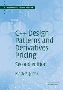 Joshi, M: C++ Design Patterns and Derivatives Pricing