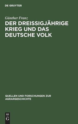 Der Dreißigjährige Krieg und das deutsche Volk