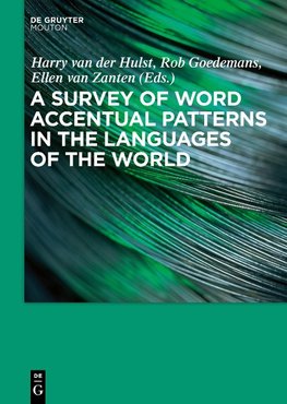 A Survey of Word Accentual Patterns in the Languages of the World