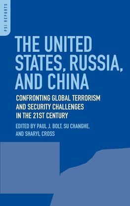 The United States, Russia, and China