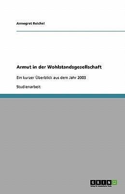 Armut in der Wohlstandsgesellschaft