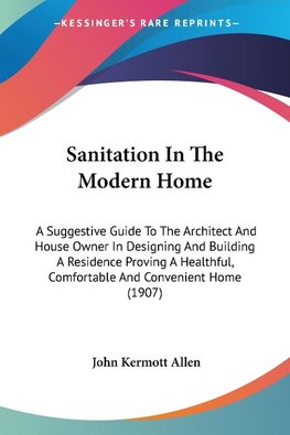 Sanitation In The Modern Home