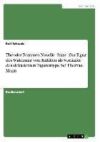 Theodor Fontanes Novelle "Stine": Die Figur des Waldemar von Haldern als Vorläufer des dekadenten Figurentyps bei Thomas Mann