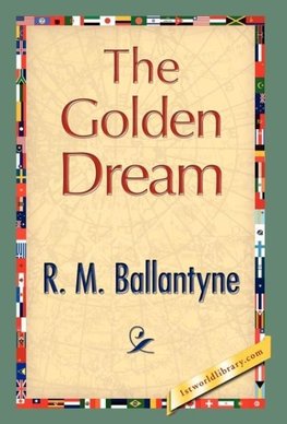 The Golden Dream