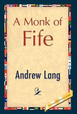 A Monk of Fife