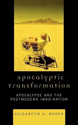 Apocalyptic Transformation