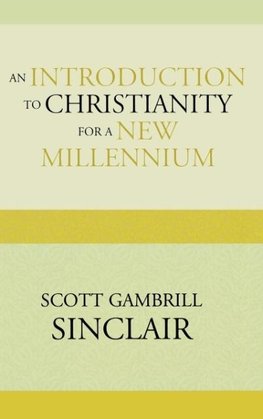 Introduction to Christianity for a New Millennium