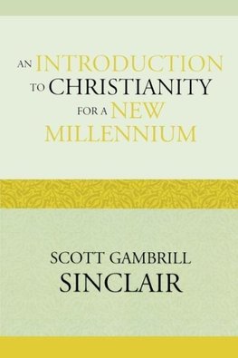 Introduction to Christianity for a New Millennium