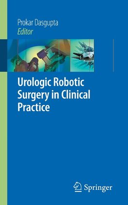 Urologic Robotic Surgery in Clinical Practice