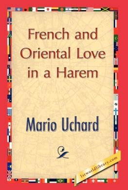 French and Oriental Love in a Harem