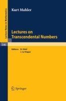 Lectures on Transcendental Numbers