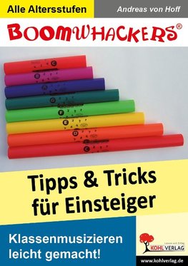 Boomwhackers - Tipps und Tricks für Einsteiger