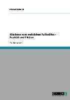 Klischees vom weiblichen Fußballfan - Realität und Fiktion