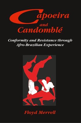 Capoeira and Candomblé