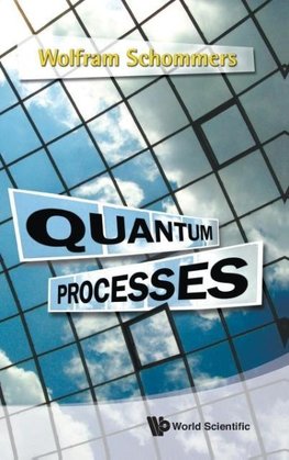 Quantum Processes